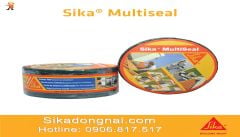 SIKA MULTISEAL - BĂNG DÁN CHỐNG THẤM ĐA NĂNG - Sika Biên Hòa, Đồng Nai - 0906.817.517